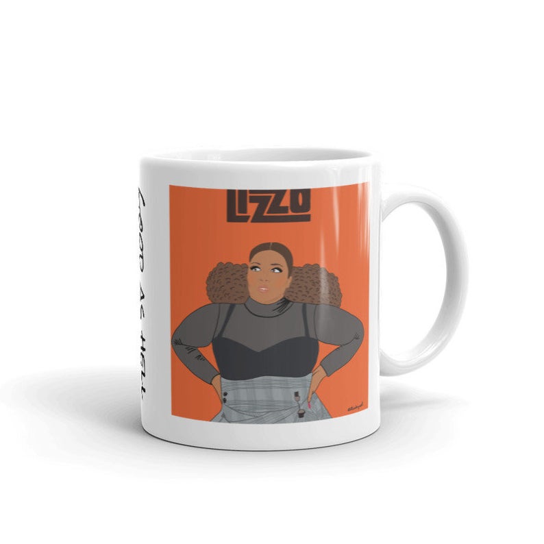 Lizzo Lover Gift, Lizzo Mug, Good as hell, Lizzo, Lizzo art, Lizzo lovers gift, Lizzo, Walk That Fine Ass Out The door, Gift for Lizzo Fan